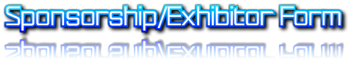 Sponsorship/Exhibitor Form Sponsorship/Exhibitor Form
